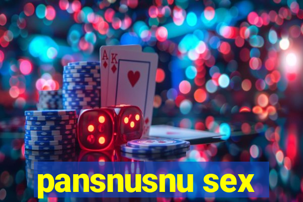 pansnusnu sex